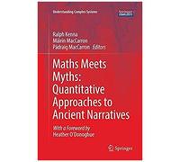 Maths Meets Myths: Quantitative Approaches To Ancient Narratives