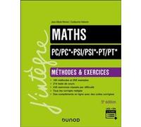 Maths Méthodes et Exercices PC/PC*-PSI/PSI*-PT/PT* Jean-Marie Monier (Auteur), Guillaume Haberer (Auteur)