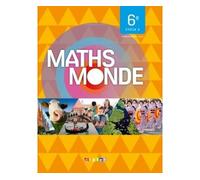 Maths Monde 6e - Livre