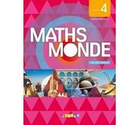 Maths Monde cycle 4 - Livre (1 volume) Fabienne Lanata (Collection dirigée par), Stéphane Rey (Auteur), Matthieu Simonet (Auteur), John Adam (Auteur), Alexandre Agache (Auteur), Olivier Barret (Auteur