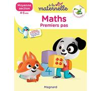 Maths Moyenne section 4-5 ans - A la maternelle: Les premiers apprentissages de la maternelle