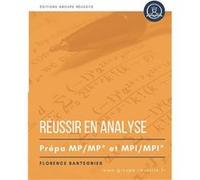 Maths MP et MPI Russir en analyse en prpa maths MP MP et MPI MPI Mthodes exercices annales et corrigs de maths en CPGE MP MP et MPI MPI en analyse intgral Amazon Digital Services LLC KDPAmazon Digital