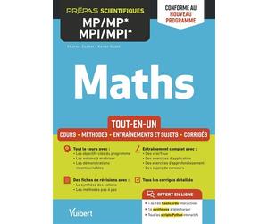 Maths MP/MP*-MPI/MPI* - Tout-en-un - Conforme à la nouvelle réforme Cours - Synthèse - Méthodes détaillées - Exercices et sujets corrigés - Xavier Oudot - Vuibert - broché - Scolaire / Universitaire