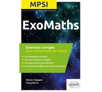 Maths MPSI: Exercices corrigés pour comprendre et réussir