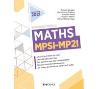 Maths MPSI-MP2I Sylvain Gugger (Auteur), Christophe Chalons (Auteur), Anatole Khelif (Auteur), Vojislav Petrov (Auteur), Gérard Rozsavolgyi (Auteur)