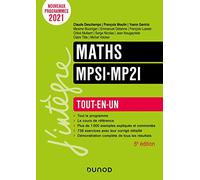 Maths MPSI-MP2I - 6e éd.: Tout-en-un