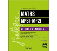Maths MPSI-MP2I - Méthodes et Exercices 6ème édition - Jean-Marie Monier - Dunod - broché - Scolaire / Universitaire
