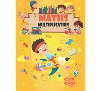MATHS MULTIPLICATION CE2 CM1: Cahier d'exercices pour progresser en calcul mental Cahier d’activités réviser et s'améliorer en mathématiques CE2 / CM1 ... de Mathématiques,Les tables de multiplication