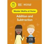 Maths No Problem Addition and Subtraction Ages 910 Key Stage 2 by Maths No Problem Maths No Problem (Auteur)