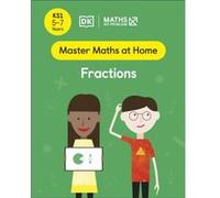 Maths No Problem Fractions Ages 57 Key Stage 1 - Maths No Problem - Dorling Kindersley Ltd - Livre en Anglais - Paperback Maths No ProblemMaths No Problem (Auteur)