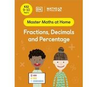 Maths No Problem Fractions Decimals and Percentage Ages 910 Key Stage 2 by Maths No Problem Maths No Problem (Auteur)