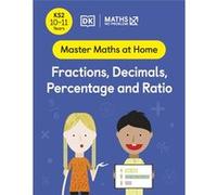 Maths No Problem Fractions Decimals Percentage and Ratio Ages 1011 Key Stage 2 by Maths No Problem Maths No Problem (Auteur)
