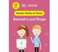 Maths No Problem Geometry and Shape Ages 89 Key Stage 2 - Maths No Problem - Dorling Kindersley Ltd - Livre en Anglais - Paperback Maths No ProblemMaths No Problem (Auteur)