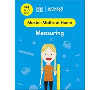 Maths No Problem – Mesure 4-6 ans (Key Stage 1) – Master Maths At Home – Livre en anglais, broché