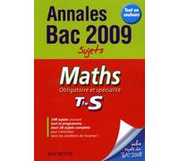 Maths Obligatoire Et Spécialité Tle S - Sujets - Edition 2009