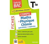 Maths + Physique Chimie Spécialités + Expertes Tle
