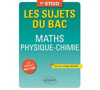 Maths Physique-Chimie Tle Sti2d