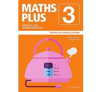 Maths Plus Australian Curriculum Mentals and Homework Book Year 3
