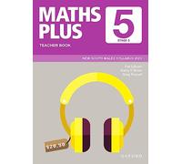 Maths Plus NSW Syllabus Teacher Book Year 5 (Maths Plus NSW Syllabus/Australian Curriculum Edition)
