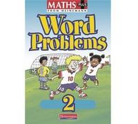 Maths Plus Word Problems 2 - Pupil Book Frobisher, Len (Auteur)