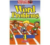 Maths Plus: Word Problems 4 - Pupil Book - [Version Originale] Inconnu (Auteur)
