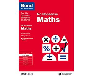 Maths Practice Workbook for Ages 9-10:: Bond No Nonsense Preparation for 11+ and School Entrance Exams