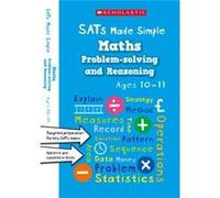 KS2 Maths Problem Solving Workbook: supporting maths mastery for ages 10-11 (Year 6) (SATs Made Simple)