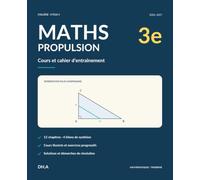 Maths Propulsion 3e: Cahier de mathématiques 2026-2027 avec cours, méthodes, exercices corrigés, défis, bilans, aide-mémoire et suivi de progression