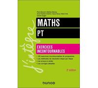 Maths - Exercices incontournables - PT Pierre Bernard (Auteur), Mathieu Mansuy (Auteur), Anne-Charline Chalmin (Auteur), Oscar Devys (Auteur), Marie Virat (Auteur), Sylvain Gugger (Auteur)