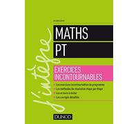 Maths PT - Exercices incontournables