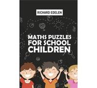 Maths Puzzles For School Children Killer Sudoku 6x6 Puzzles - Richard Edelen - Amazon Digital Services LLC KDP - Livre en Anglais Richard EdelenRichard Edelen (Auteur)