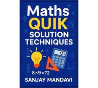 Maths: Quik Solution Techniques