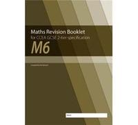 Maths Revision Booklet M6 For Ccea Gcse 2-Tier Specification