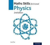 Maths Skills for A Level Physics Second Edition - [Version Originale] Inconnu (Auteur)