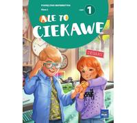 Maths SP 2 Ale to ciekawe podr. cz.1