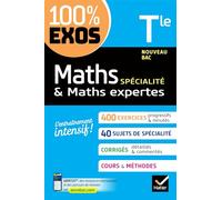 F. & S. Barache, R. & S. Bauer – Maths spé & Maths expertes Tle – Exercices résolus