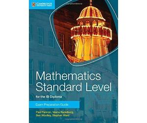 Maths Standard Ib Diploma Exam Preparation Guide [ Livre importé d´Espagne ]