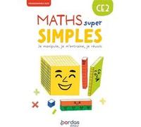 Maths super simples - CE2 - 2026 - Fichier - élève Laurence Chafaa (Auteur), Marie-Laure Michelon-Guerard (Auteur)
