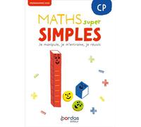 Maths super simples - CP - 2025 - Fichier - élève - Laurence Chafaa - Bordas - relié - Scolaire / Universitaire