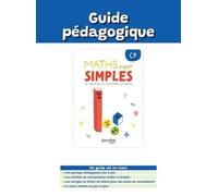 Maths super simples - CP - 2023 - Guide pédagogique