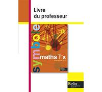 Maths - Term S (spécifique): Livre du professeur