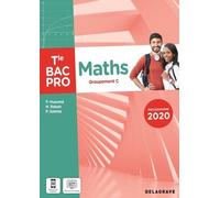Maths Tle Bac Pro Groupement C - Pochette Élève - Edition 2021