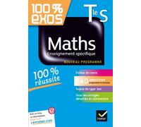 Maths Tle S Enseignement spécifique: Exercices résolus - Terminale S