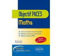 Maths - Tle S - Objectif PACES - Blandine Sergent - Ellipses - broché - Scolaire / Universitaire