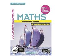 Maths Tle Séries Techno Enseignement Commun + Spécialité Sti2d/Stl Algomaths - Edition 2020