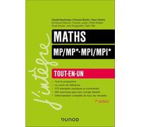 Maths Tout-en-un MP/MP*-MPI/MPI* - 7e éd.