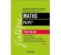 Maths Tout-en-un PC/PC* 3ème édition - Claude Deschamps - Dunod - broché - Scolaire / Universitaire