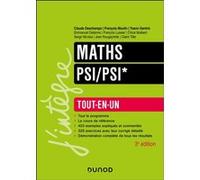 Maths Tout-en-un PSI/PSI* Claude Deschamps (Auteur), François Moulin (Auteur), Yoann Gentric (Auteur), Emmanuel Delsinne (Auteur), François Lussier (Auteur), Chloé Mullaert (Auteur), Serge Nicolas (Au
