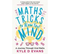 Maths Tricks To Blow Your Mind