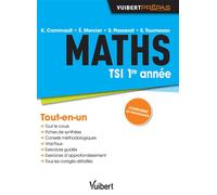 Maths TSI 1re année Tout-en-un - STÉPHANE PASSERAT - Vuibert - broché - Scolaire / Universitaire
